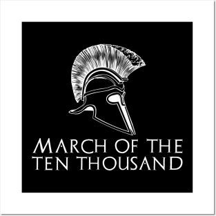 Ancient Greek History Xenophon March Of The Ten Thousand Posters and Art